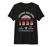 Legends are Born in The Year 1959 It Doesn't Get Better T-Shirt Haut de Gamme