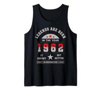 Legends are Born in The Year 1962 It Doesnt Get Better Débardeur