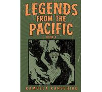 Legends from the Pacific: Book 1
