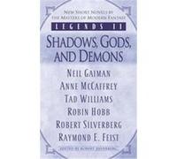 Legends II Anne McCaffrey, Neil Gaiman, Raymond E. Feist, Robert Silverberg, Robin Hobb, Tad Williams (Auteur)