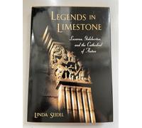 Legends in Limestone: Lazarus, Gislebertus, and the Cathedral of Autun