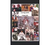 Legends In My Lifetime