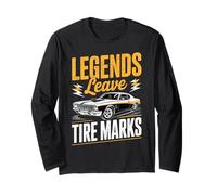 Legends Leave Tire Marks Muscle Car Manche Longue