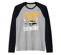 Legends Leave Tire Marks Muscle Car Manche Raglan