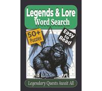 Legends & Lore Word Search Puzzle Book: Puzzles Featuring Mythology, Folklore, and Mysticism