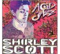 Legends of Acid Jazz by Shirley Scott (1998-04-07)