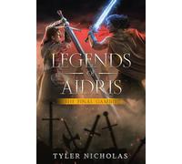 Legends of Aidris: The Final Gambit