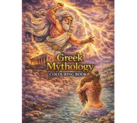 Legends of Ancient Greek Mythology: A Colouring Book of Power, Beauty, and Legend