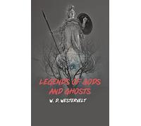 Legends of Gods and Ghosts