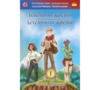 Legends of Goebia / Leyendas de Goebia - 1: (English - Spanish / Inglés - Español)