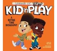 Legends Of Hip-Hop: Kid 'n Play