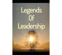 Legends of Leadership: What the Three Kingdoms teach us today