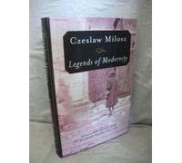 Legends Of Modernity: Essays And Letters From Occupied Poland, 1942-43