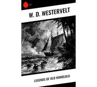 Legends of Old Honolulu