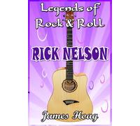 Legends Of Rock & Roll - Rick Nelson