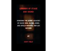 Legends Of Stage And Sound:: Honoring The Iconic Legacies Of David Soul, Glynis Johns, Ana Ofelia Murguía, And Les Mccann