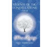Legends Of The Constellations Part Iii: Silver Legacy
