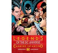 Legends of the DC Universe: Carmine Infantino – Relié