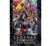 Legends Of The Dc Universe: Doug Mahnke