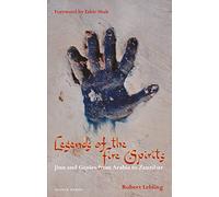 Legends of the Fire Spirits: Jinn and Genies from Arabia to Zanzibar