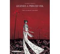 Legends Of The Pierced Veil: The Scarlet Blades