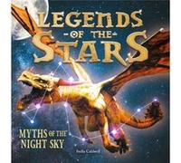 Legends of the Stars by Stella Caldwell Unknown (Auteur)