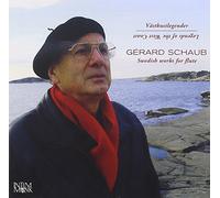 G rard Schaub - Legends of The West Coast: Swedish WRKS Flute/Various