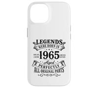 Legends Were Born in 1965 Aged Perfectly All Original Parts Coque pour iPhone 14