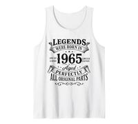 Legends Were Born in 1965 Aged Perfectly All Original Parts Débardeur