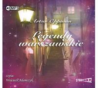 Legendy warszawskie - Artur Oppman (livre en polonais)