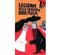 Legendy żydowskiego Krakowa ( Version italienne ) - Compilation collective (Literatur in Fremdsprachen auf Italienisch)