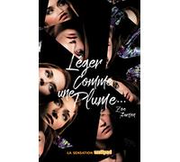 Léger comme une plume...: ... raide comme la mort
