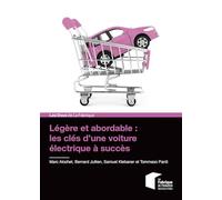 Légère et abordable : les clés d'une voiture électrique à succès