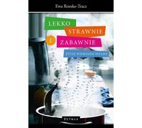 Légèrement digeste et divertissant - Ewa Roeske-Tracz (Literatur : Poesie, Drama auf Polnisch)