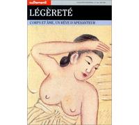 Légèreté. Corps et âme, un rêve d'apesanteur