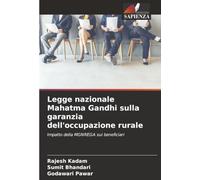 Legge nazionale Mahatma Gandhi sulla garanzia dell'occupazione rurale: Impatto della MGNREGA sui beneficiari