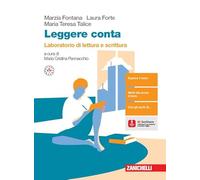 Leggere conta. Laboratorio di lettura e scrittura. Per le Scuole superiori. Con espansione online