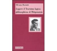Leggere il Tractatus logico-philosophicus di Wittgenstein