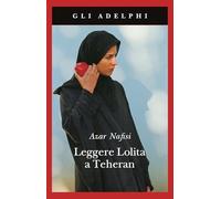 Leggere Lolita a Teheran