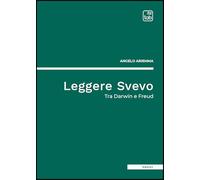 Leggere Svevo. Tra Darwin e Freud