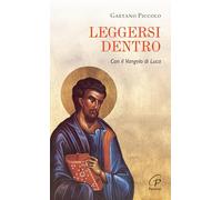 Leggersi dentro. Con il Vangelo di Luca