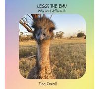 Leggs the Emu: Why am I different?