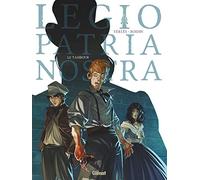 Legio Patria Nostra - Tome 01: Le Tambour