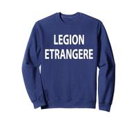 Légion étrangère militaire Etrangere Sweatshirt