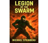 Legion of the Swarm