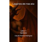 Legiones del mas alla: Libro 1 Genesis