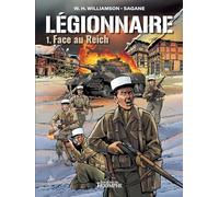 Légionnaire - Face au Reich
