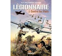 Légionnaire t2 - Contre les Viets