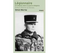 Legionnaire - Un anglais dans la guerre d'Algérie - Simon Murray - Perrin - Poche - Témoignage