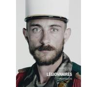 Légionnaires - Portraits